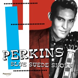 CARL PERKINS blue suede shoes 45